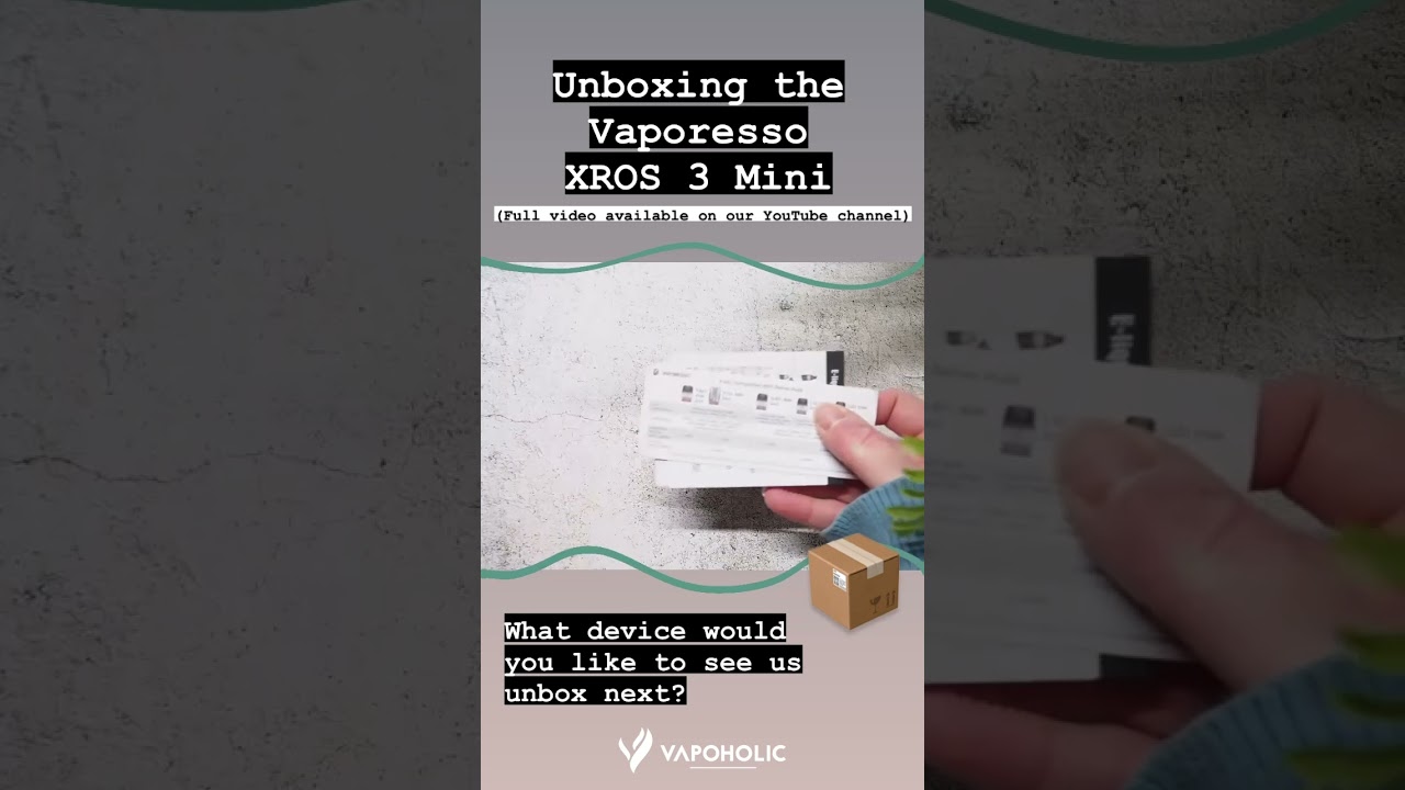 ASMR Unboxing With the Vaporesso XROS 3 Mini Vape Pod Kit  