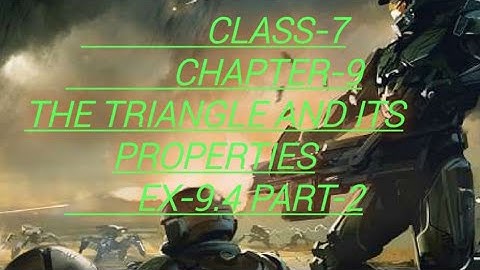 The triangle and its properties class 7 ex-9.4 part2| chapter-9 | pc mathematic tutor