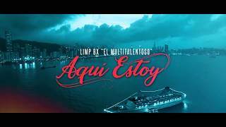 Video thumbnail of "Reggaeton 2018 Preview - Limp Bx - Aqui Estoy"