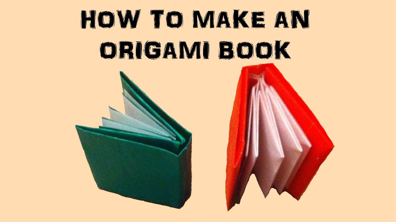 how-to-make-an-origami-book-youtube