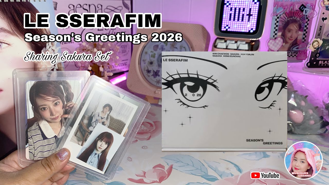 Unboxing LE SSERAFIM Season's Greetings 2026 The Daily Fim Sharing