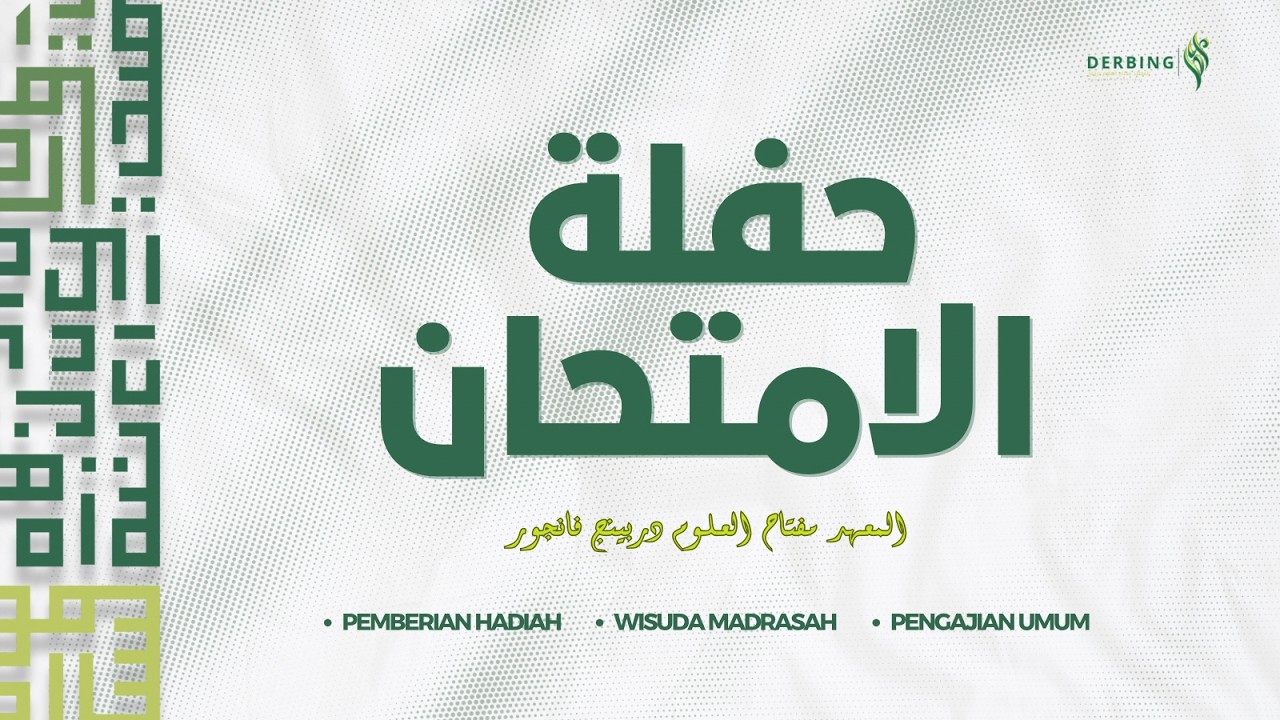 Live Streaming Wisuda Madrasah Diniyah Takmiliyah Pondok Pesantren Miftahul Ulum Derbing