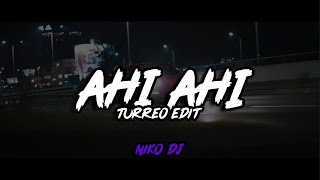 Ahi Ahi (Turreo Edit) El Negro Tecla ✘ Niko DJ Resimi