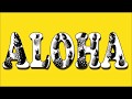 [10000ダウンロード済み√] 文字 ハワイ アロハ フォント 178576