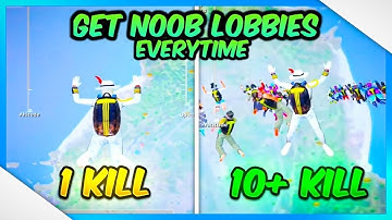 HOW TO GET NOOB LOBBY EVERYTIME🔥 PUBG MOBILE NOOB LOBBY🔥 BGMI NOOB LOBBY🔥 TIPS & TRICKS