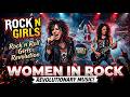 Best Music Rock n Girls 🎸 Hard Rock Girls 🔥 Female Rock Music Experience
