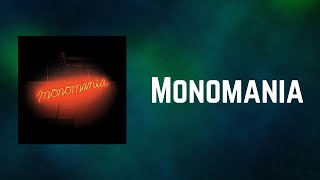 Deerhunter - Monomania (Lyrics)