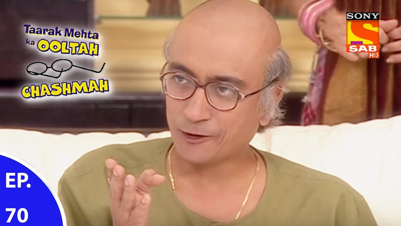 Taarak Mehta Ka Ooltah Chashmah - तारक मेहता का उल्टा चशमाह - Episode 70