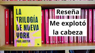 Reseña: La trilogía de Nueva York de Paul Auster