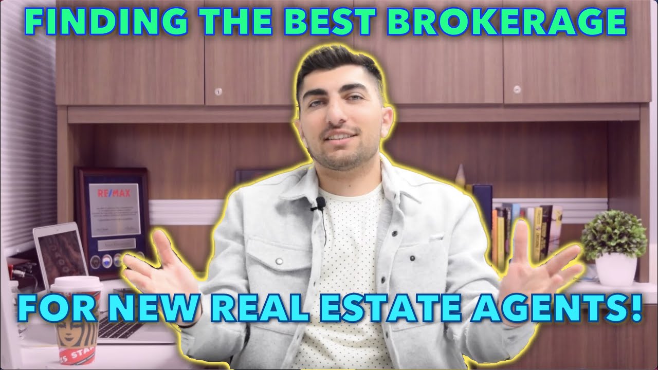 How To Find The Right Brokerage For New Real Estate Agents! YouTube