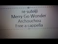 Re:ステージ! プリズムステップ - Merry Go Wonder!! - アルシュシュ Free a cappella フリーアカペラ