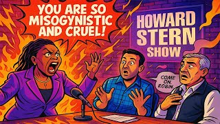 Robin Explodes on Sal and Gary — “You’re Misogynistic and Cruel”🗣🔥 | Howard Stern Tv Show Net Worth