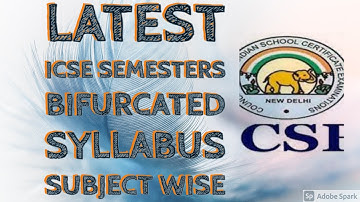 ICSE NEW EXAM PATTERN / BIFURCATED SYLLABUS, SEMESTER WISE/ SUBJECT WISE EXPLANATION #ICSE #10BOARDS