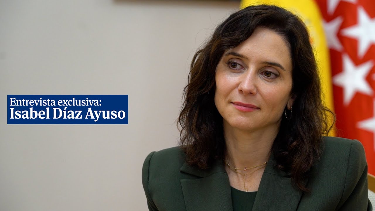 Entrevista exclusiva con Isabel Díaz Ayuso: 