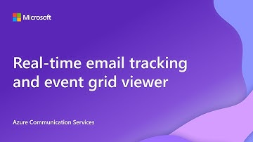 Real-time email tracking and event grid viewer with Azure Communication Services