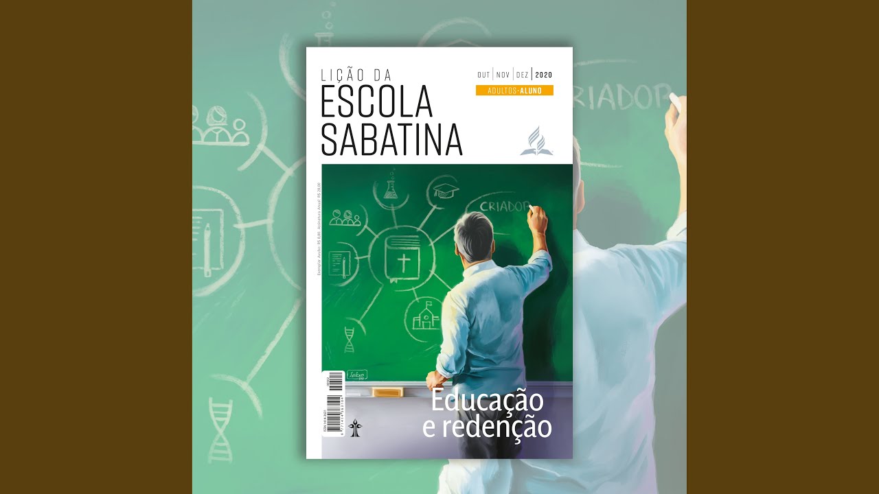 Reflexões sobre a lição da Escola Sabatina