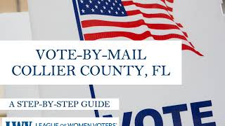 How to Vote by Mail in Collier County, Florida