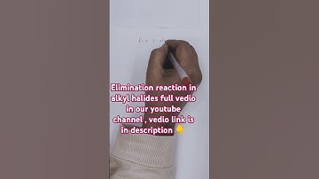 Elimination reaction in alkyl halide #shorts #shortvideo #shotsfeed #short