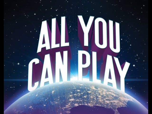 All You Can Play