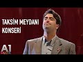 Mahsun Kırmızıgül - Taksim Meydanı Konseri