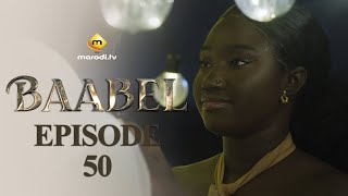 Série - Baabel - Saison 1 - Episode 50 - VOSTFR