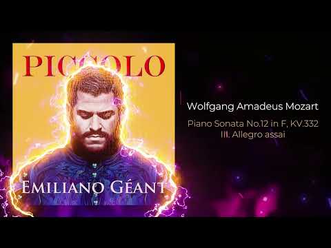 Wolfgang Amadeus Mozart - Piano Sonata No.12  in F, KV.332: III. Allegro assai.