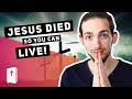 Why Did Jesus Need to Die to Save Us?