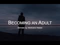 Becoming an Adult: Demian by Hermann Hesse