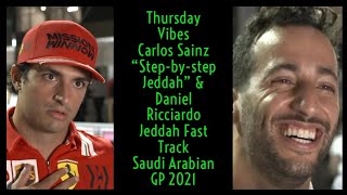 CARLOS SAINZ & DANIEL RICCIARDO REACTIONS FOR JEDDAH INTERNASIONAL CIRCUIT SAUDI ARABIA GP 2021