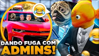 FUGA COM OS ADMINS CDA - GTARP (CIDADE DA LOUD)