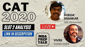 CAT 2020 Analysis with Durga Shankar, IMS Hyderabad