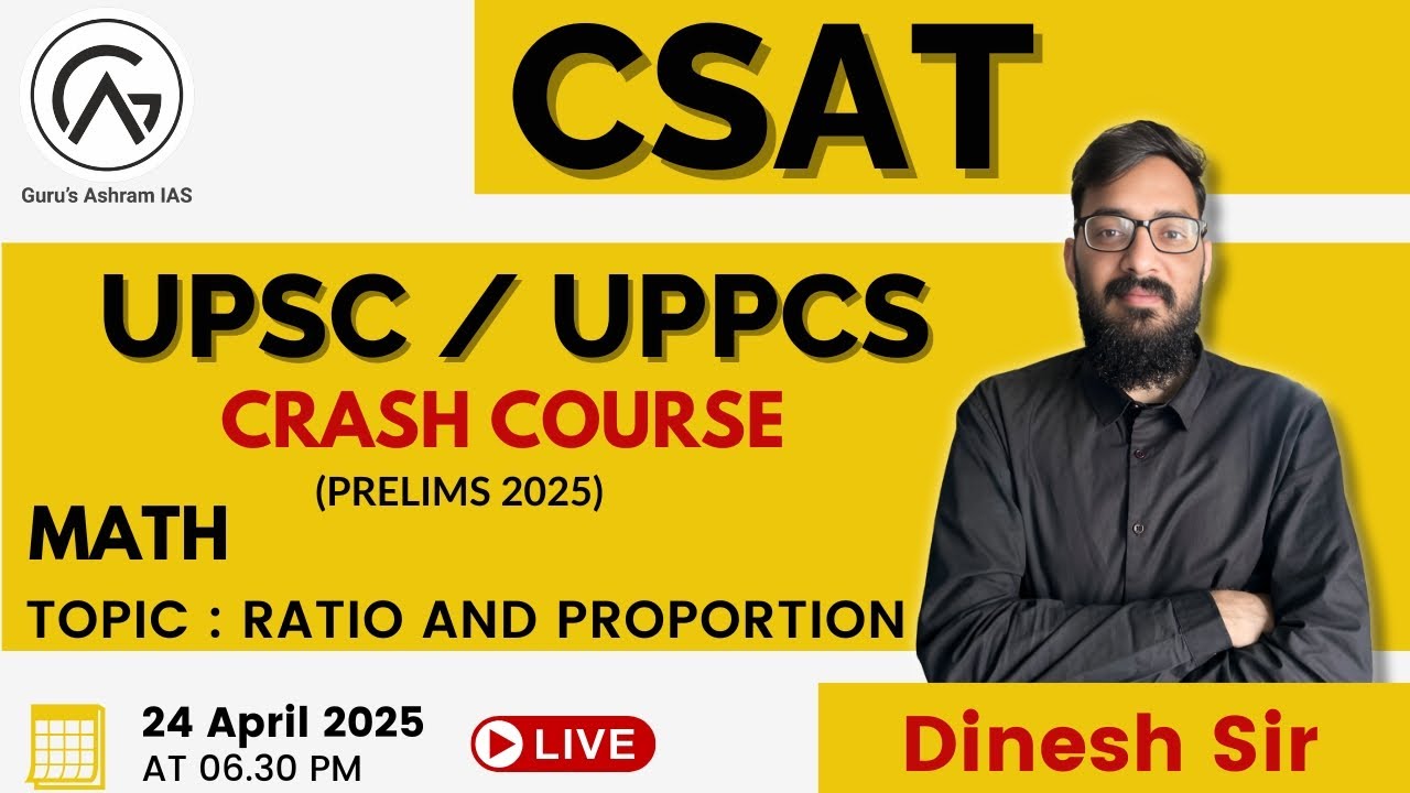 CSAT Crash Course Math | UPSC / UPPCS | Prelim 2025 | By Dinesh Sir ...