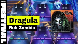 Fortnite Festival - "Dragula" by Rob Zombie (Chart Preview)