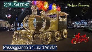 2025 - SALERNO - Passeggiando a "Luci d'Artista"