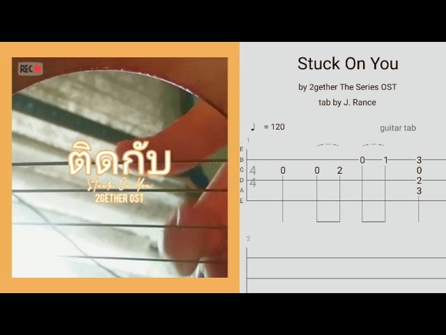 2gether The Series OST.  - Stuck On You by Max Jenmana (Guitar Fingerstyle Chords and Tabs) class=