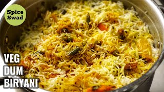 : VEG DUM BIRYANI | VEGETABLE BIRYANI RECIPE | HOW TO MAKE VEG BIRYANI