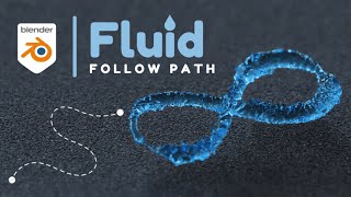 Blender Tutorial - Fluid Follow Path
