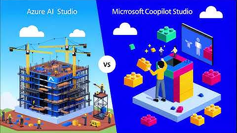 Azure AI Studio vs Microsoft Copilot Studio
