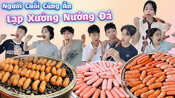 Người Cuối Cùng Ngừng Ăn Lạp Xưởng Nướng Đá #trangandvinh