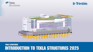 Introduction to Tekla Structures 2025: A Beginner