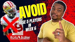 Start Em / Sit Em Busts, Avoids | Fantasy Football Week 6 (2023)