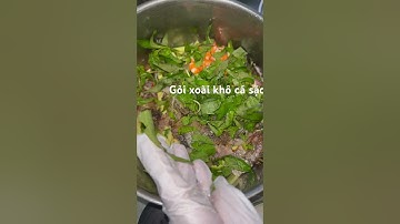Gỏi xoài khô cá sặc ! Mỗi ngày 1 món!