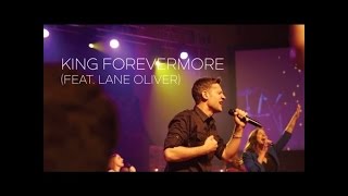 Miniatura de vídeo de "King Forevermore | Mid-Cities Worship"