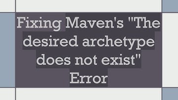 Fixing Maven