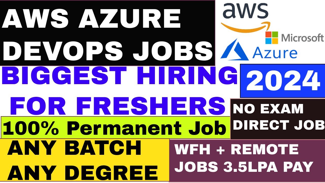 Freshers Hiring | AWS FRESHER JOBS | DEVOPS FRESHER JOBS |AZURE FRESHER ...