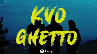 Kvo - GHETTO (OFFICIAL VIDEO) Resimi