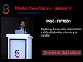 Master case seriesseason ii dr ashish babhulkar