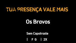 Vídeo de Tua Presença Vale Mais