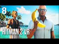 Hitman 2 VR (DLC) | Part 8 | BANANA Is The Greatest Weapon!