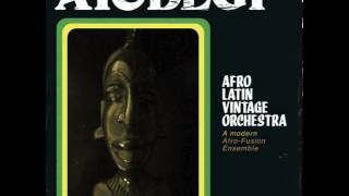 Video thumbnail of "Afro Latin Vintage Orchestra - Oldskool Trip"